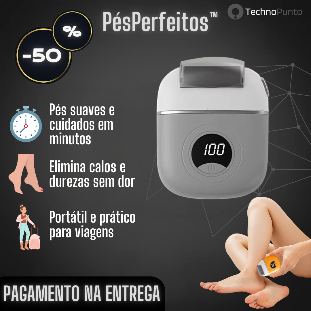 PésPerfeitos™ - Removedor elétrico de calosidades dos pés