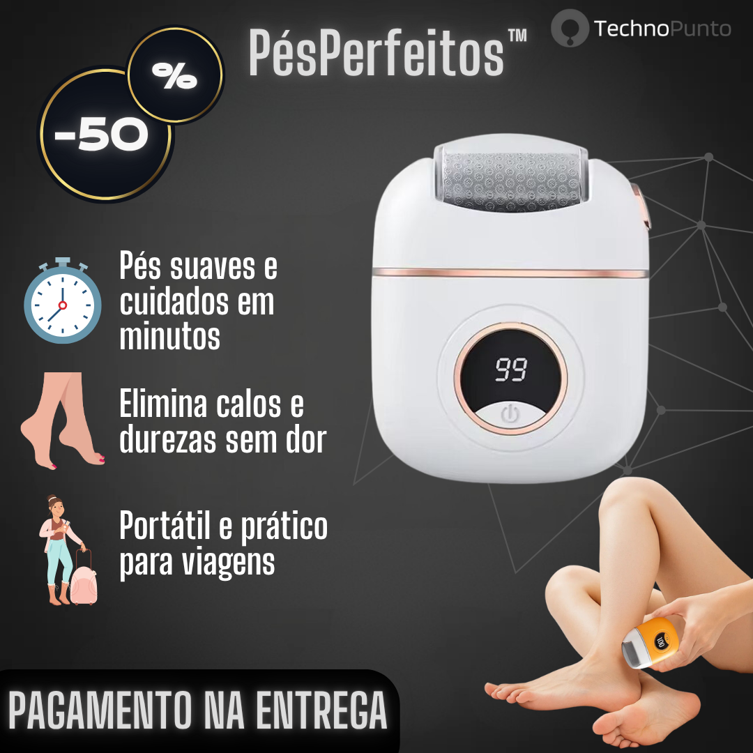 PésPerfeitos™ - Removedor elétrico de calosidades dos pés