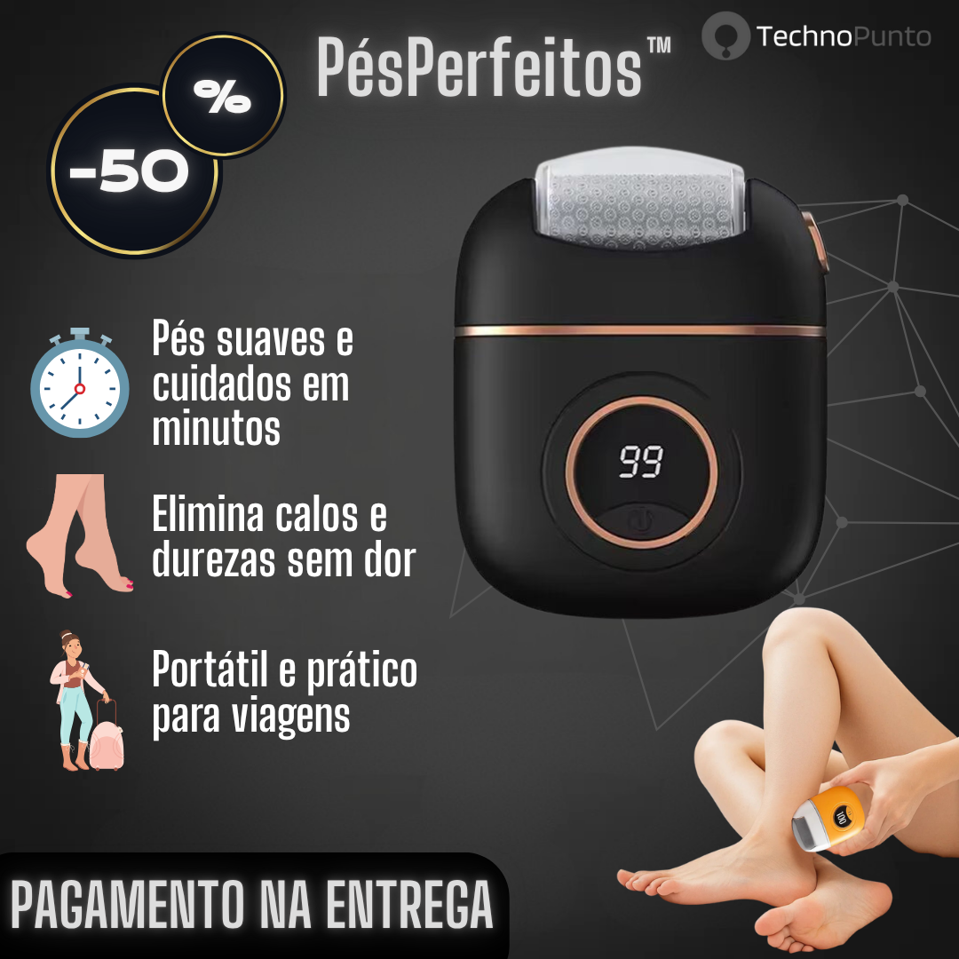 PésPerfeitos™ - Removedor elétrico de calosidades dos pés
