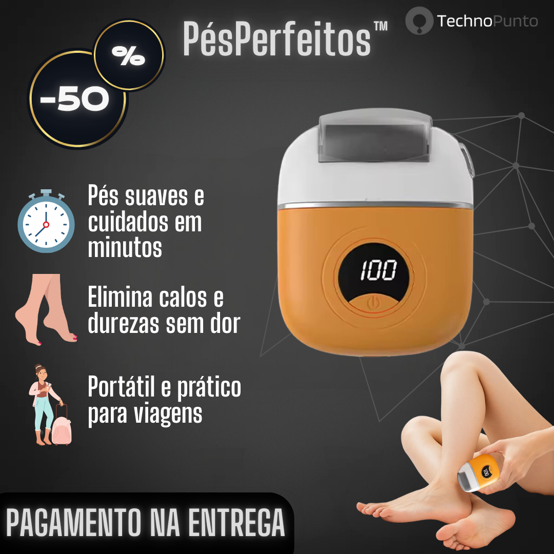 PésPerfeitos™ - Removedor elétrico de calosidades dos pés